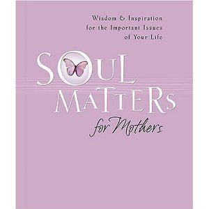 Soul Matters for Moms Tapa blanda de Jessica Inman (Editor)