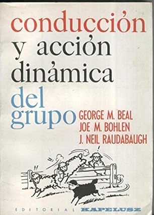 Conduccion y accion dinamica del grupo