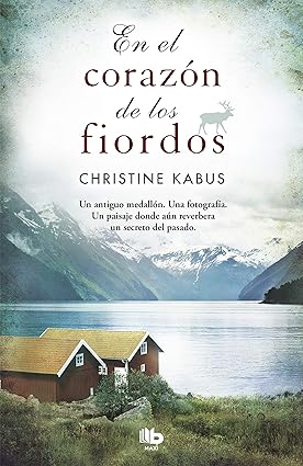 En el corazón de los fiordos Tapa blanda – 5 Marzo 2014 Edición en Español  de Christine Kabus (Author), Ana Guelbenzu de San Eustaquio (Translator)