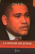 LA NOCHE DE JUDAS Tapa blanda – 1 Enero 2014 Edición en Español  de Juan Avila (Author)