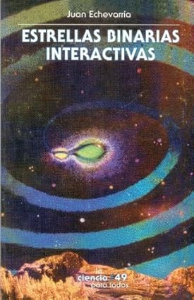 Estrellas binarias interactivas (Spanish Edition) Tapa blanda Edición en Español  de Juan Echevarria (Author)