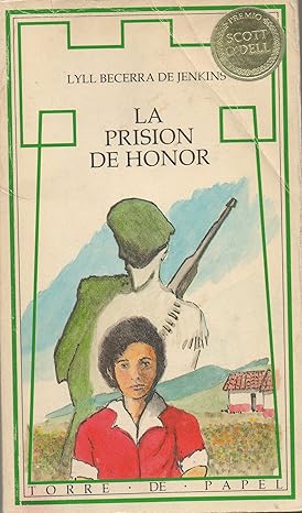 La Prision de Honor Tapa blanda – 1 Enero 1992 Edición en Español  de Lyll Becerra de Jenkins (Autor)