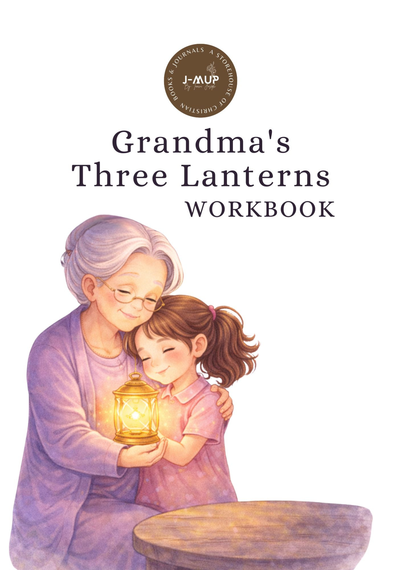 Grandma's Three Lanterns Workbook