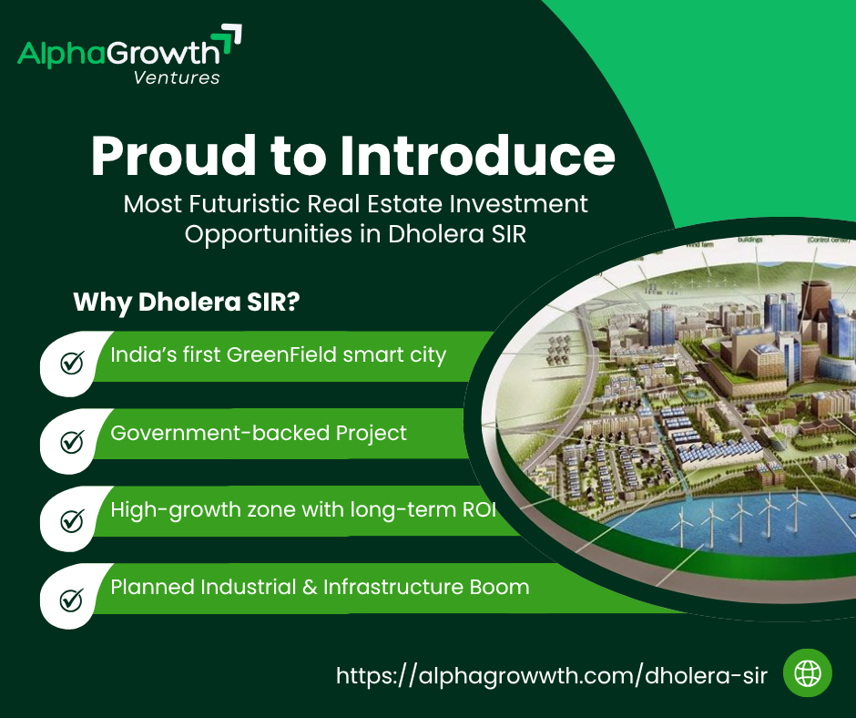 Dholera SIR Real Estate Investment