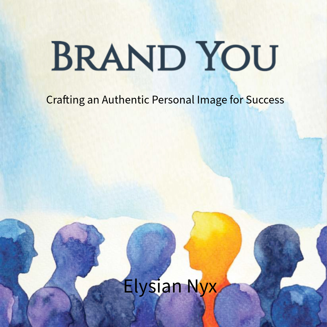 Brand You by Elysian Nyx