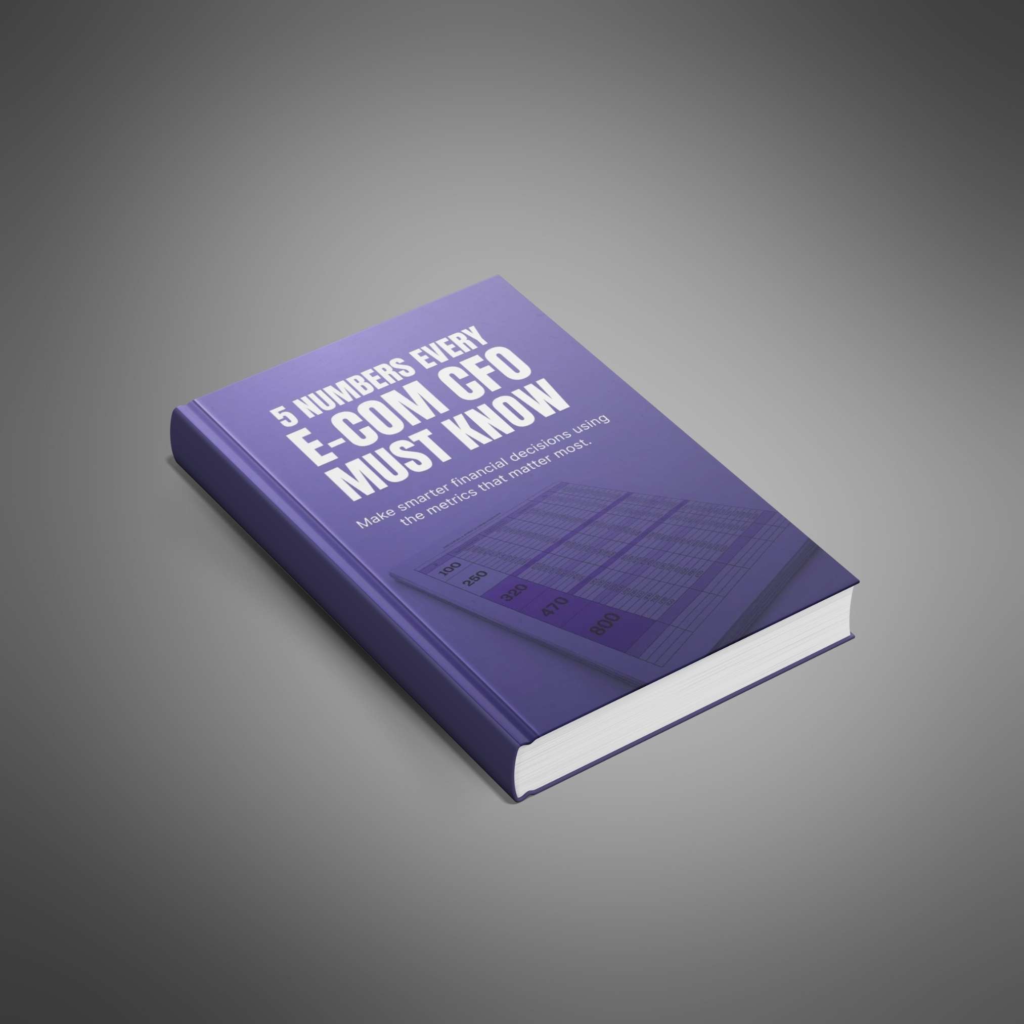 5 Numbers Every E-Commerce CFO Must Know eBook