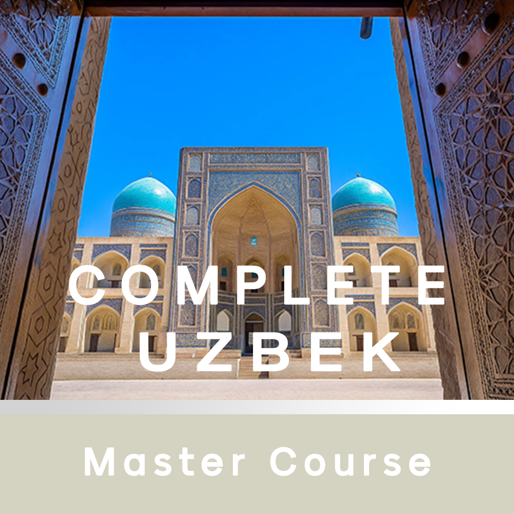 Complete Uzbek Master Course