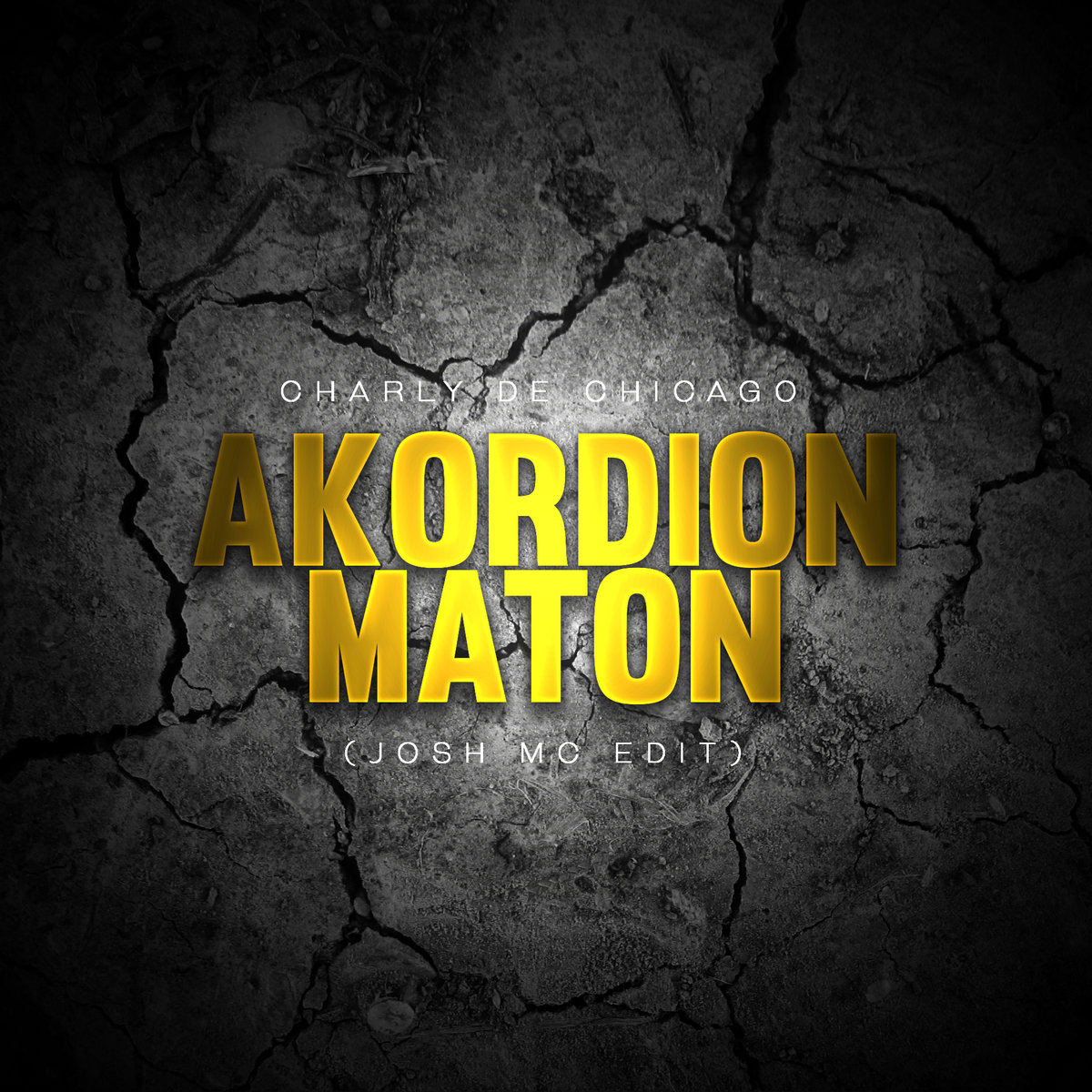 Akordion Maton (J05HMC Remix) - Charly De Chicago