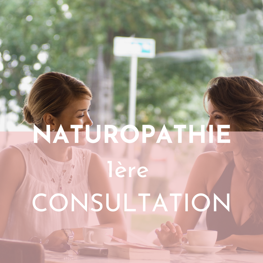 Naturopathie - première consultation