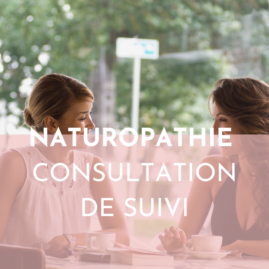 Naturopathie - consultation de suivi