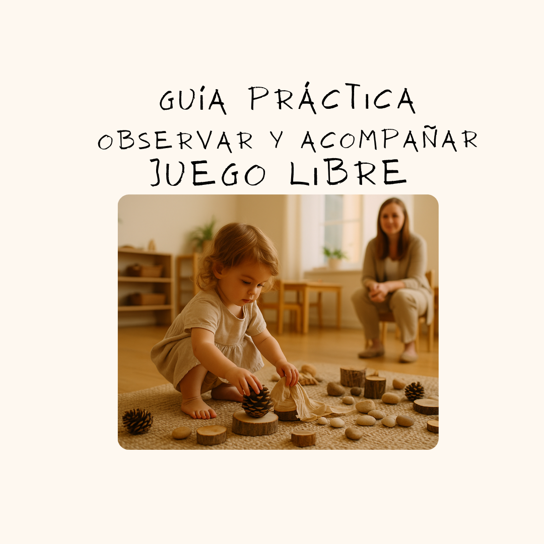 Guía práctica Observar y acompañar el juego libre