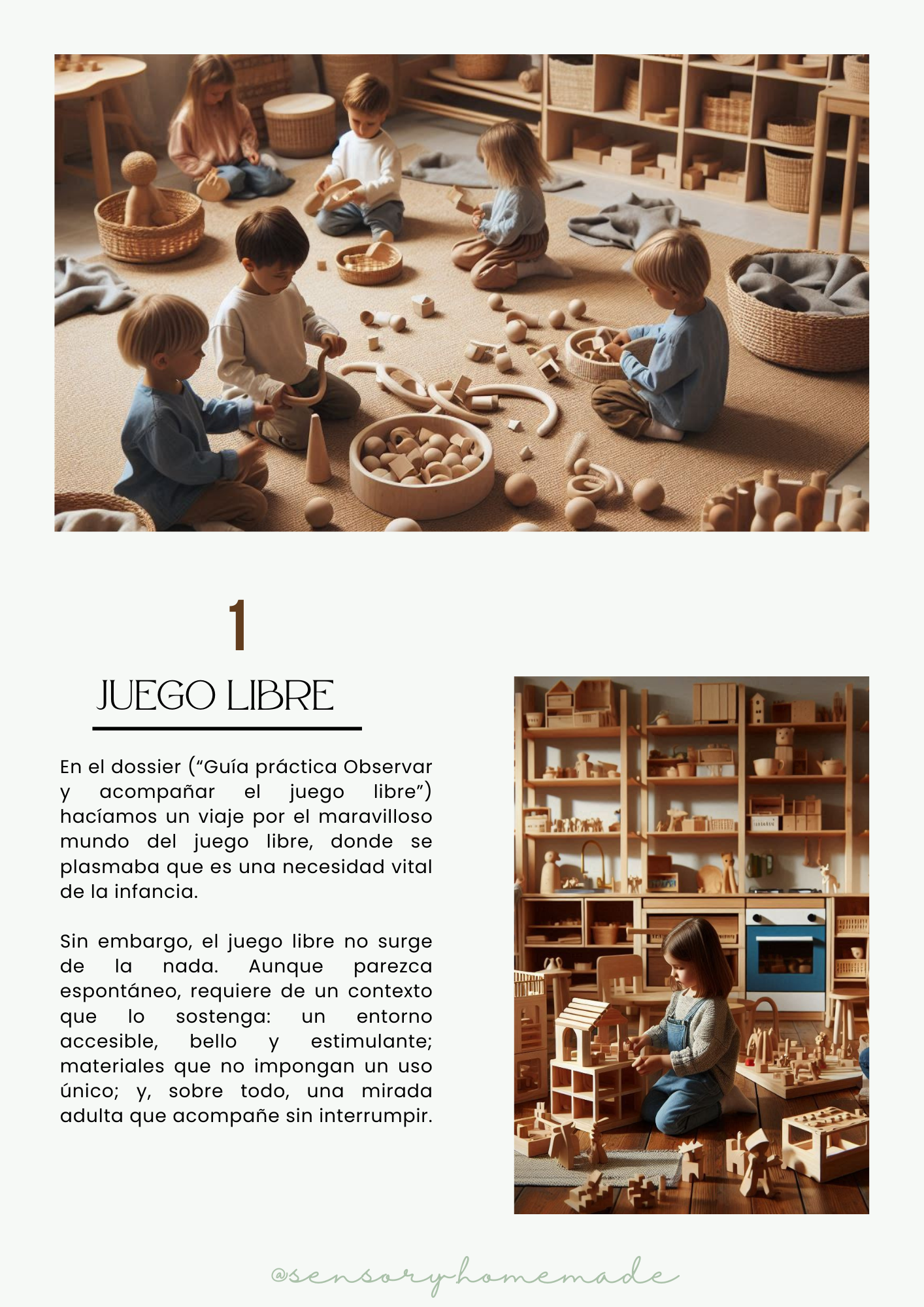 Cómo crear las condiciones para el juego libre