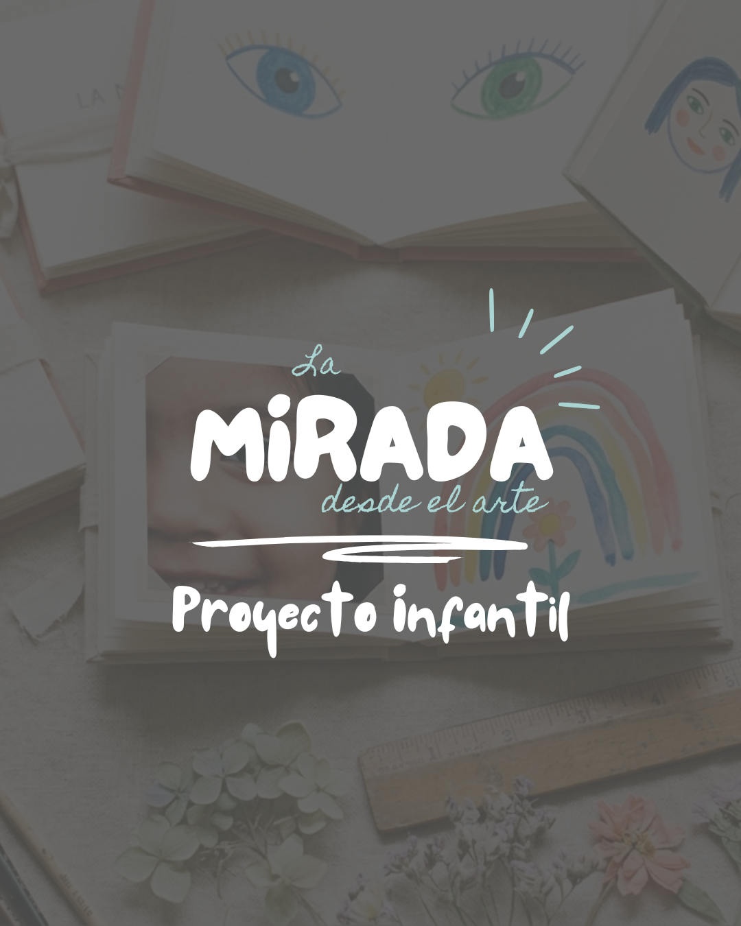 La mirada desde el arte