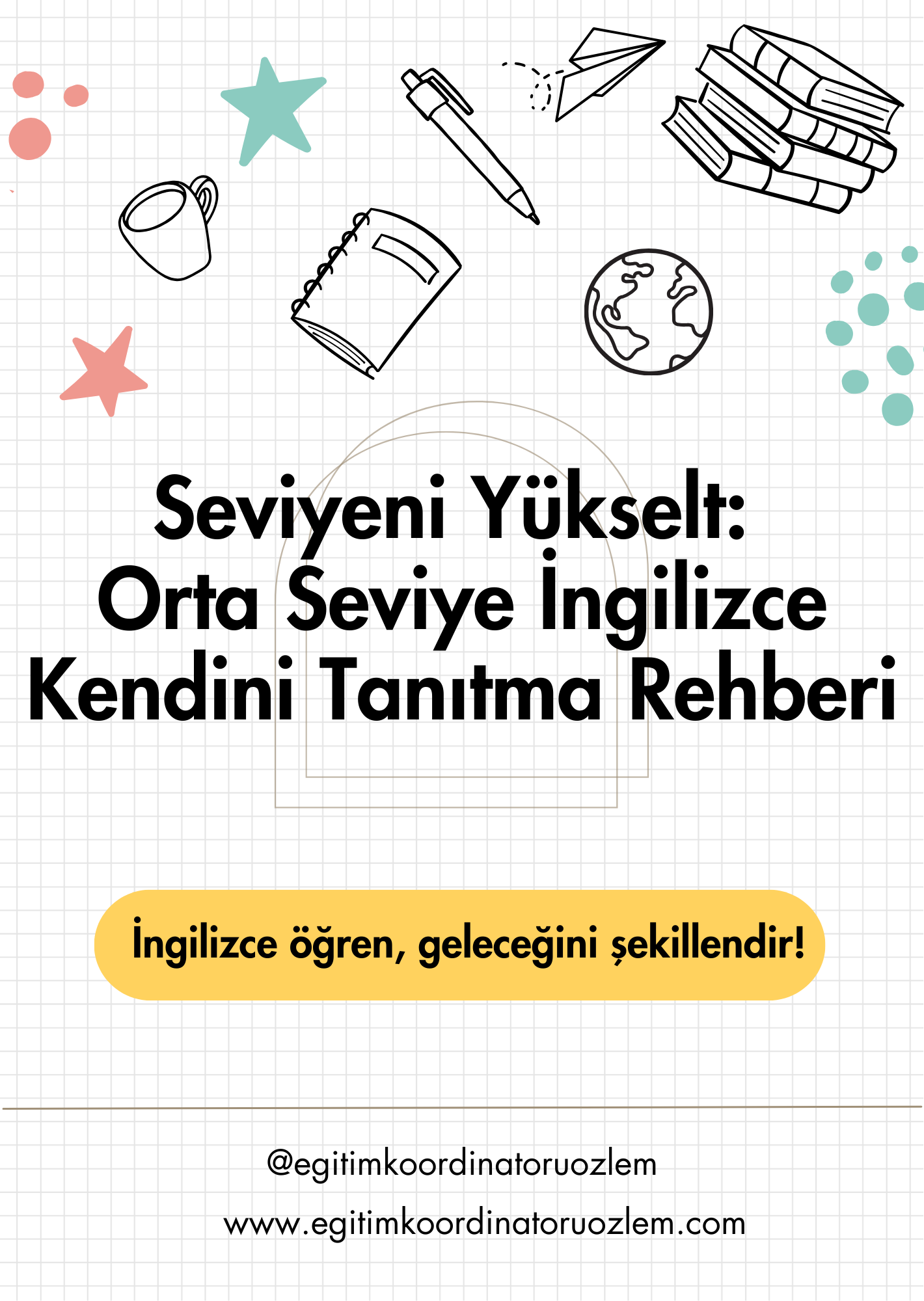 Orta Seviyeler İçin İngilizcede Kendini Tanıtma Rehberi