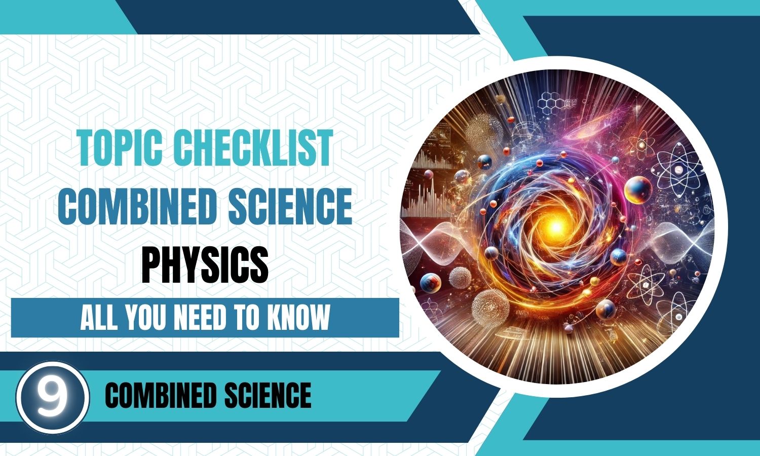 Combined Science: Physics Topic Checklist