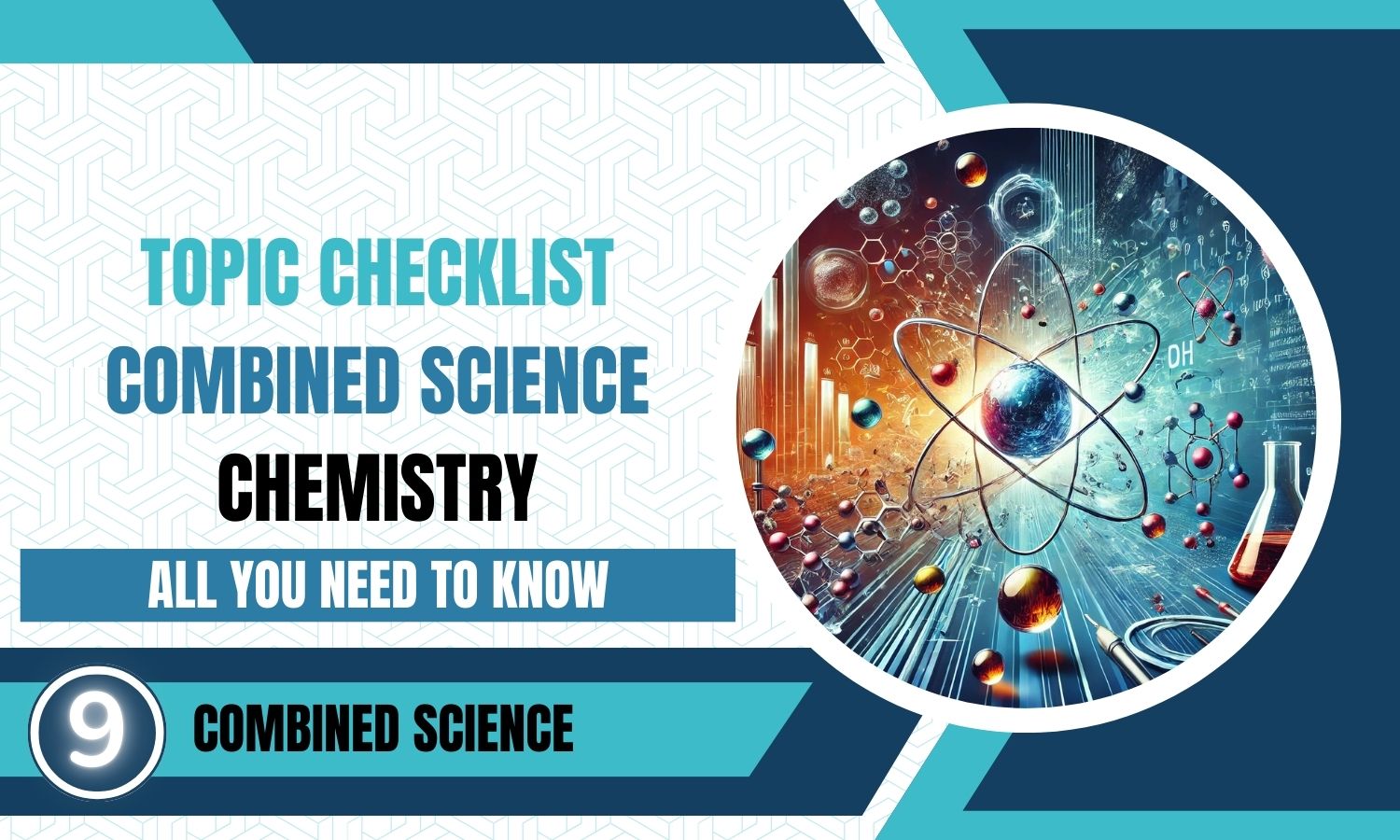 Combined Science: Chemistry Topic Checklist