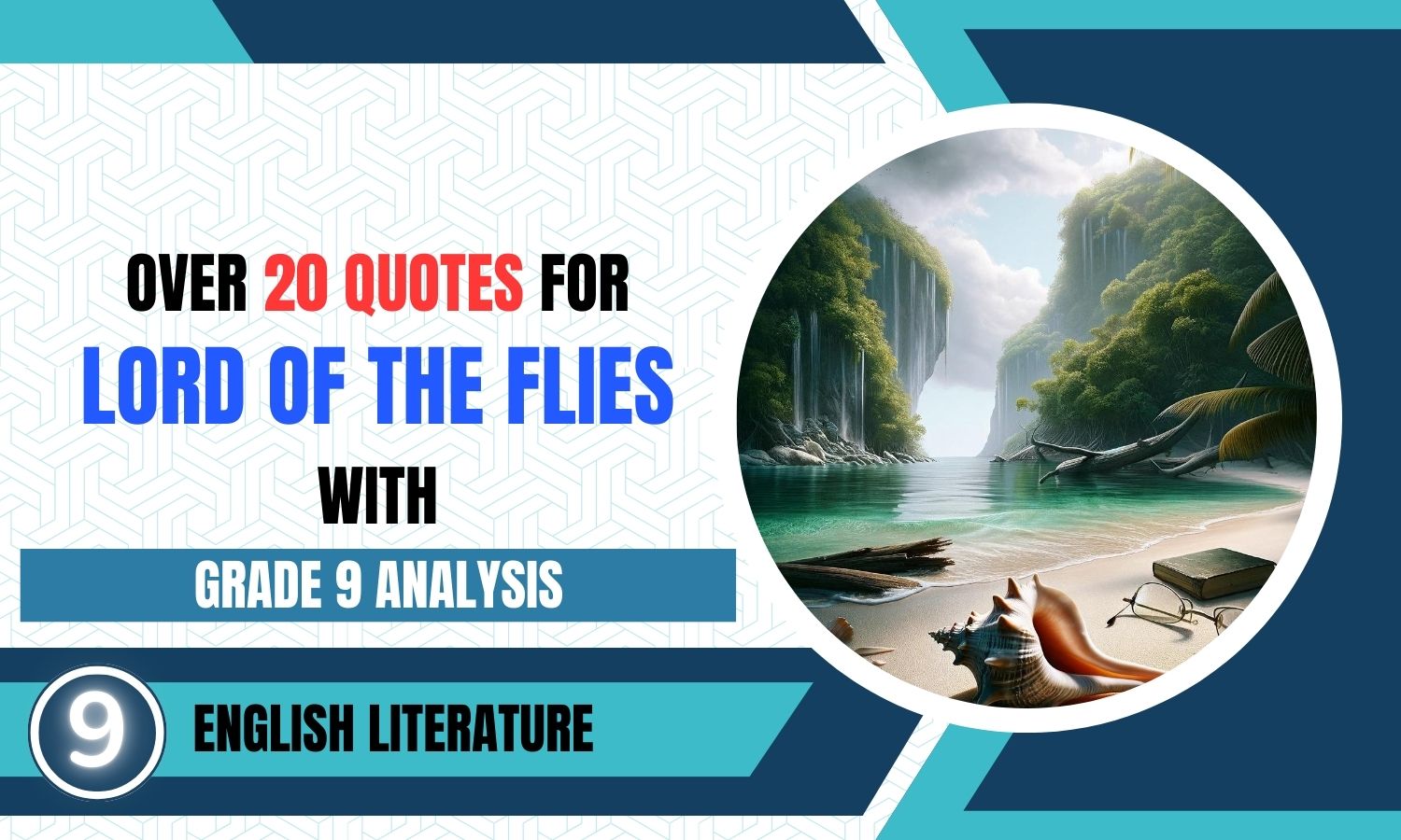 GCSE English Lit: 20+ Lord of the Flies Quotes With Grade 9 Analysis Per Quote