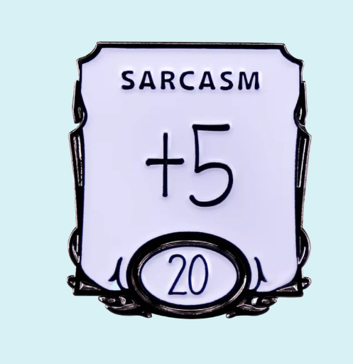Metalinis pin ženklelis "Sarcasm +5"