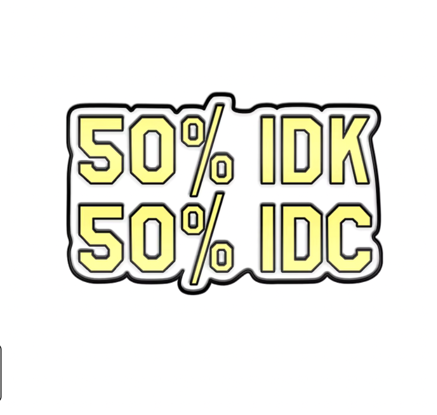 Metalinis pin ženklelis "50 IDK, 50 IDC"