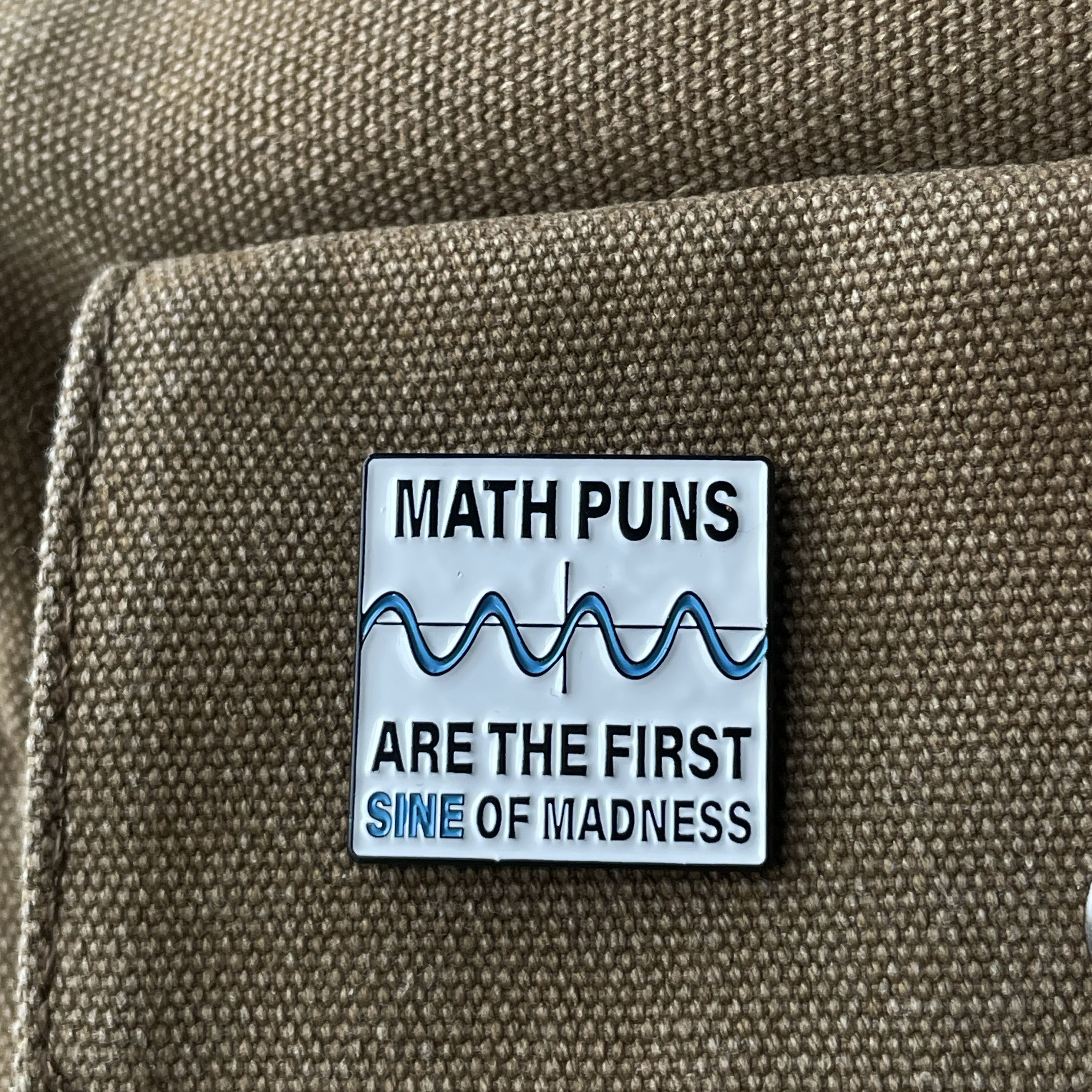 Metalinis pin ženklelis "Math Puns"