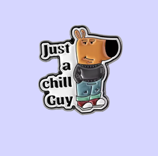 Metalinis pin ženklelis "Chill Guy"