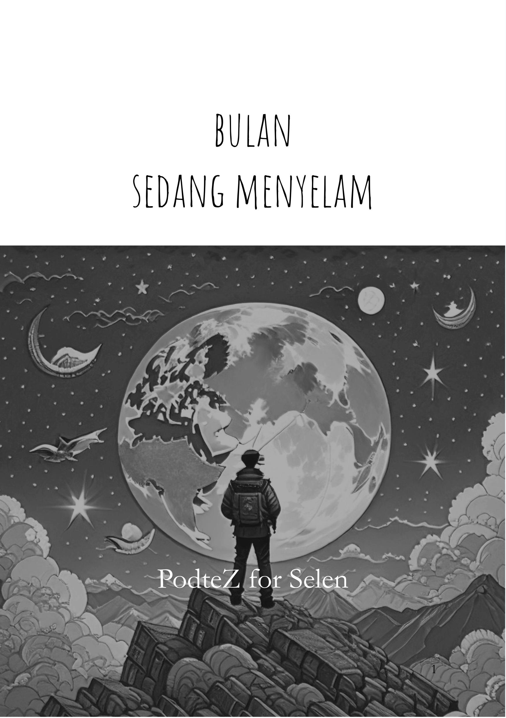 e-Book Bulan Sedang Menyelam byZetmara - PodteZ forSelen