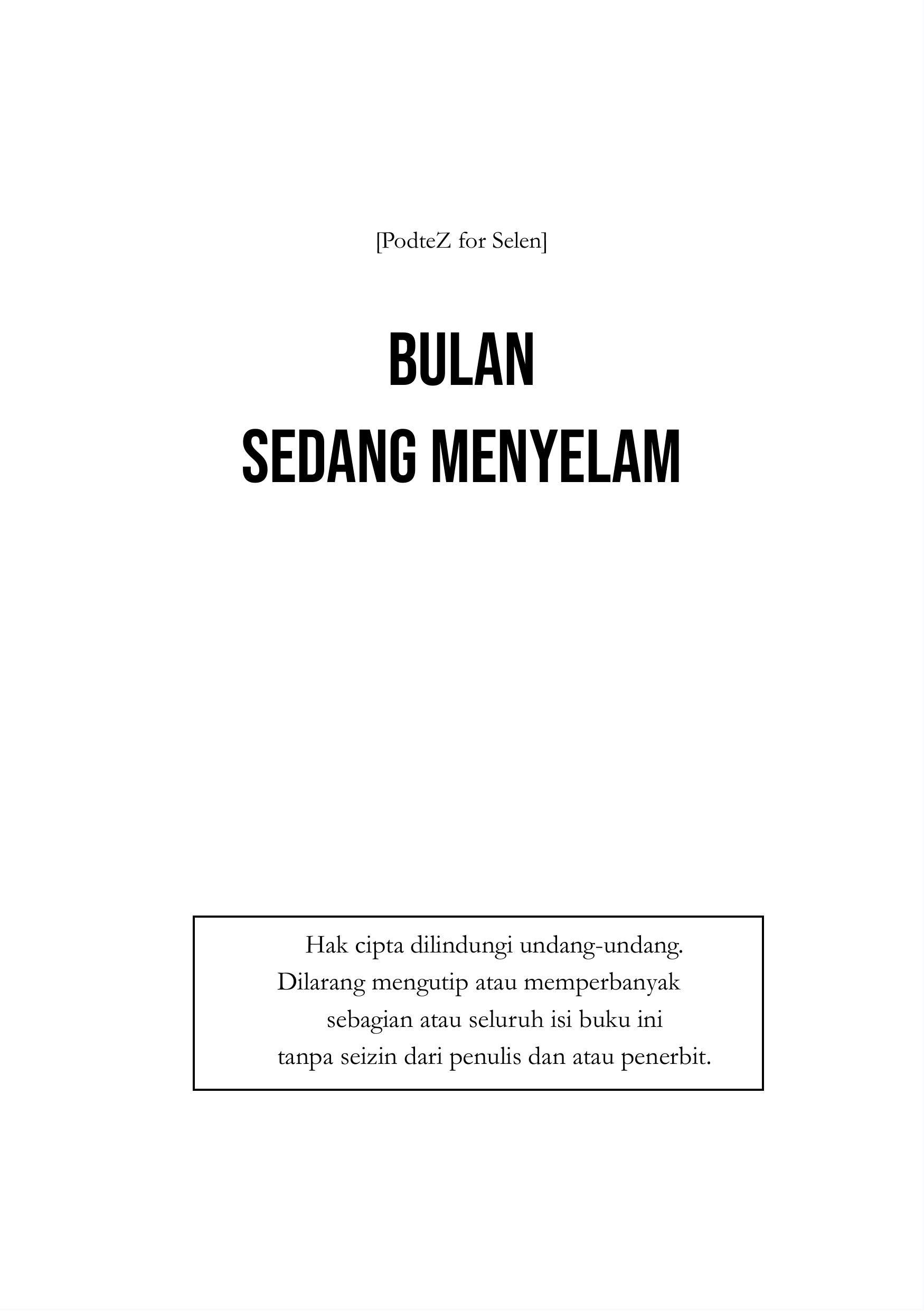 e-Book Bulan Sedang Menyelam byZetmara - PodteZ forSelen