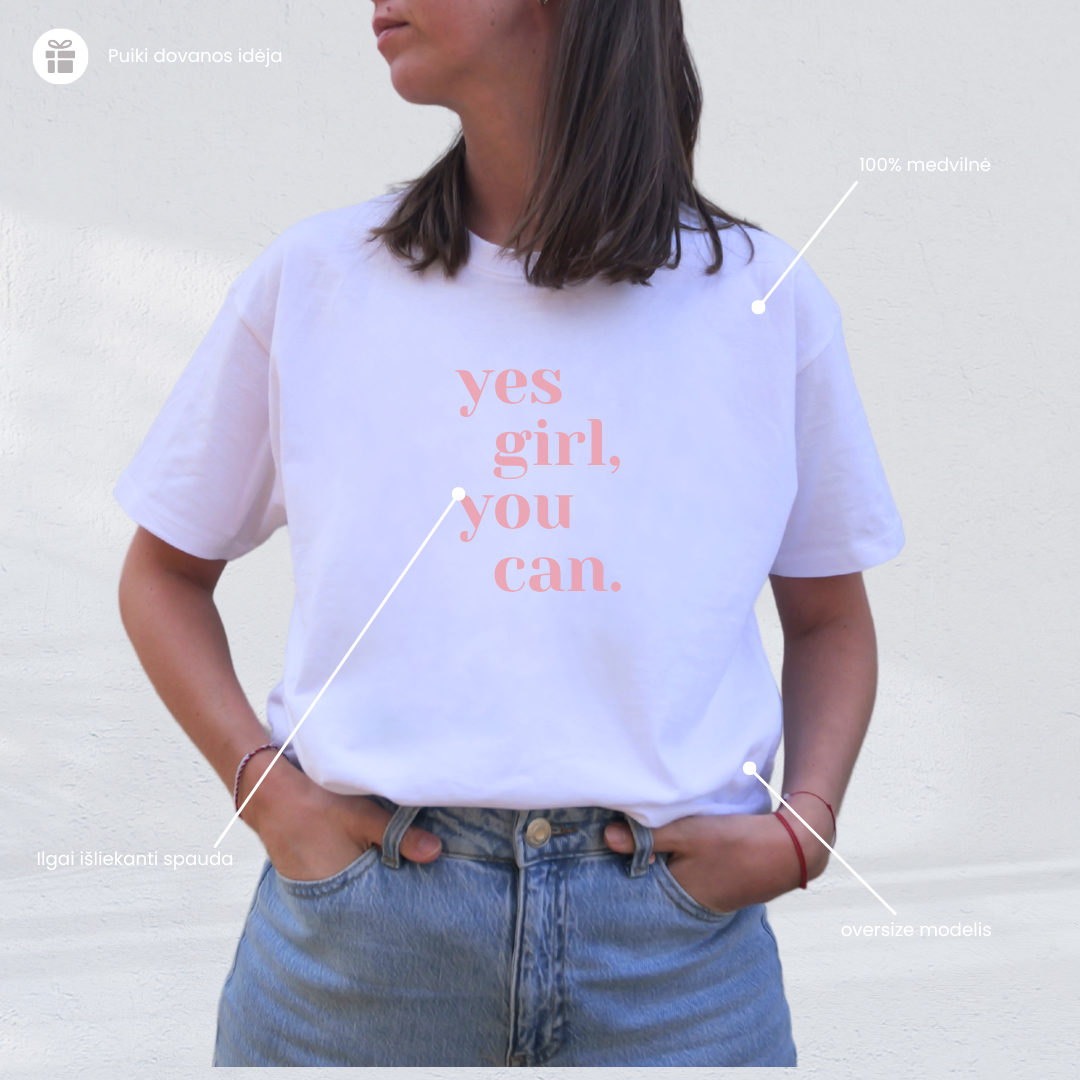 Marškinėliai trumpomis rankovėmis "Girl you can" 