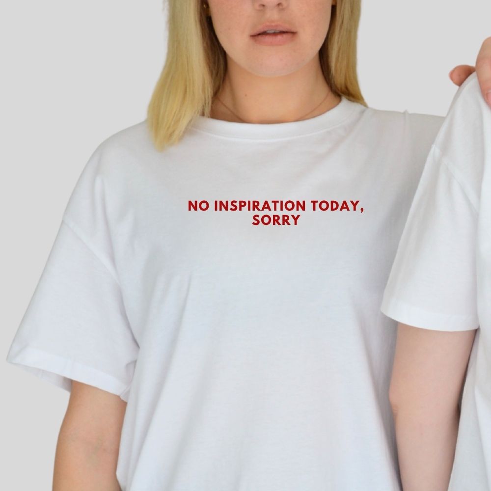 Marškinėliai trumpomis rankovėmis "No inspiration today" 