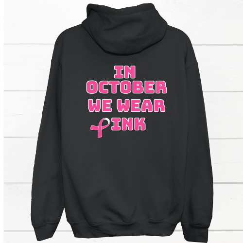 Fight In October We Wear Pink Hoodie