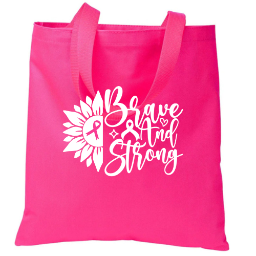 Brave and Strong Tote Bag