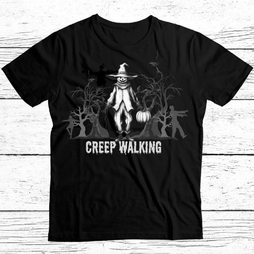 Creep Walking T-Shirt
