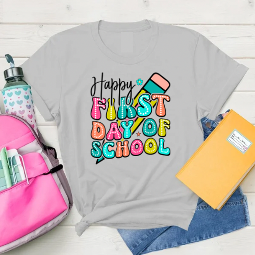 Happy First Day of School T-Shirt