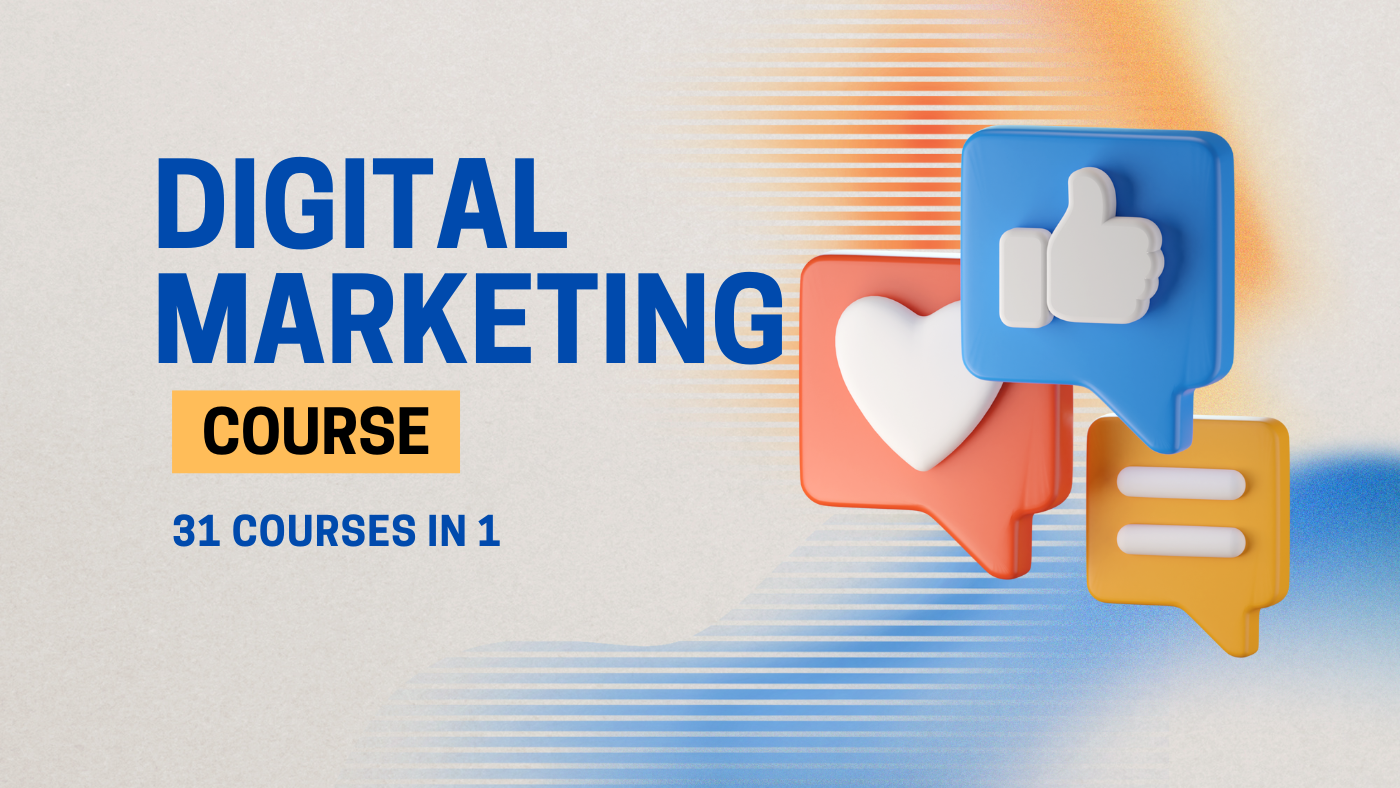 Digital Marketing Mastery: 31 Courses in 1 – Your All-in-One Marketing Solution