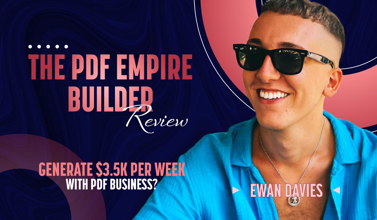 Ewan Davies – The PDF Empire Builder