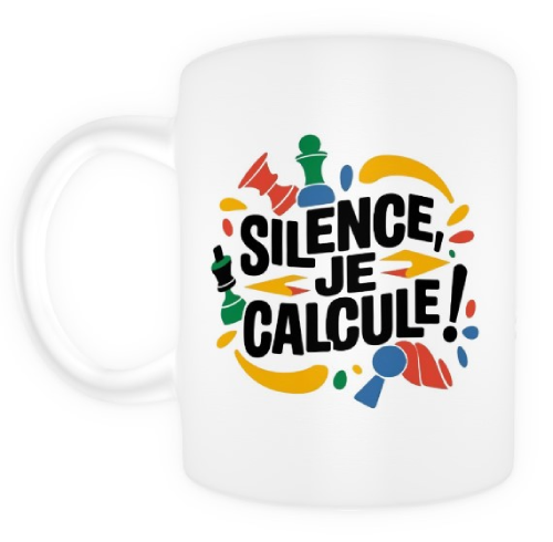 Silence, je calcule !  blanc.