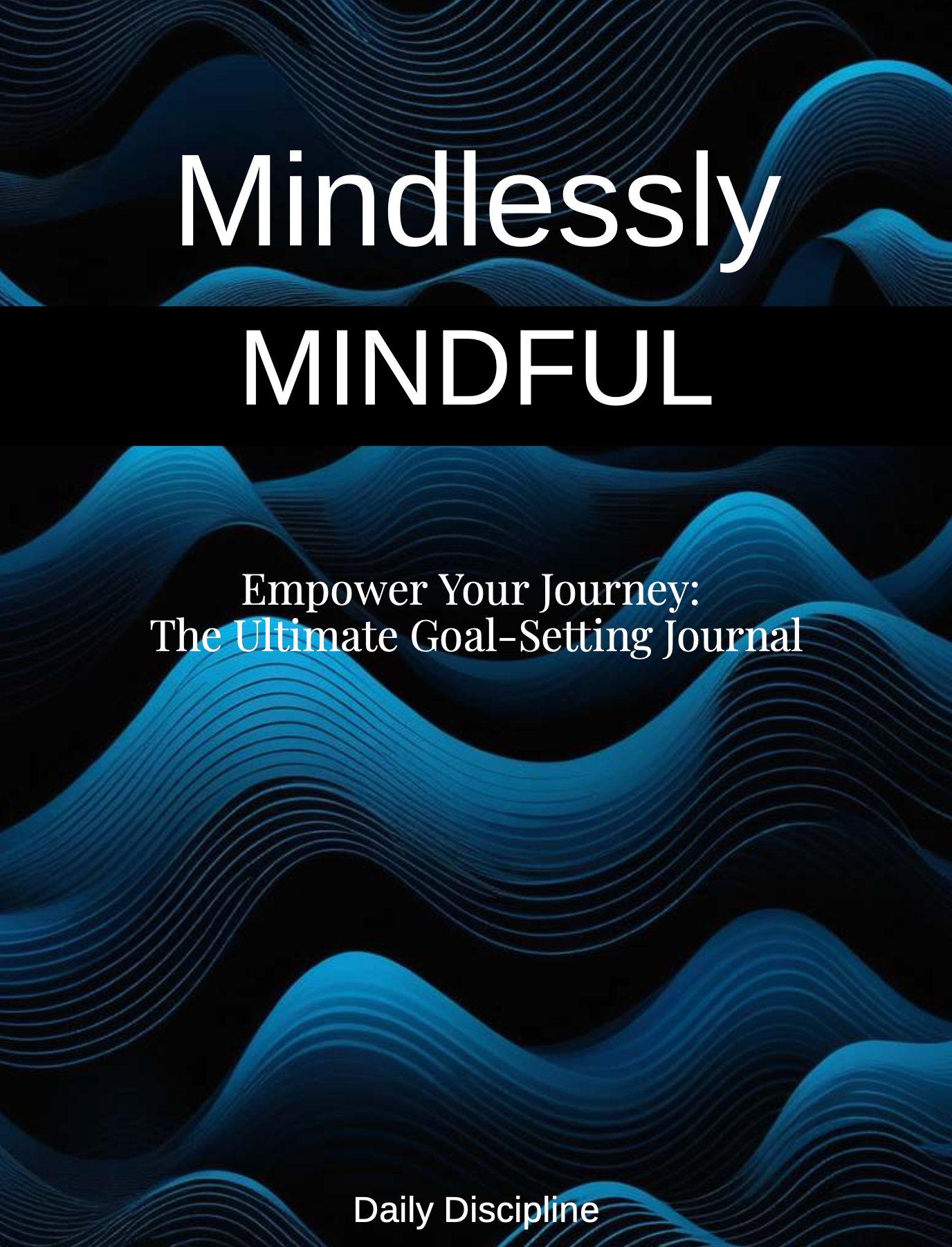 Mindlessly Mindful (Digital Copy)