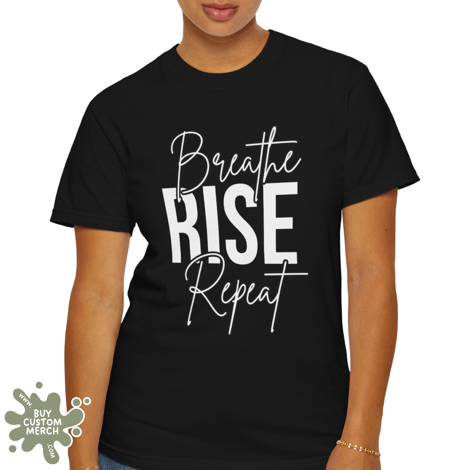 Breathe Rise Repeat T-Shirt - Motivational Unisex Graphic Tee for Men and Women