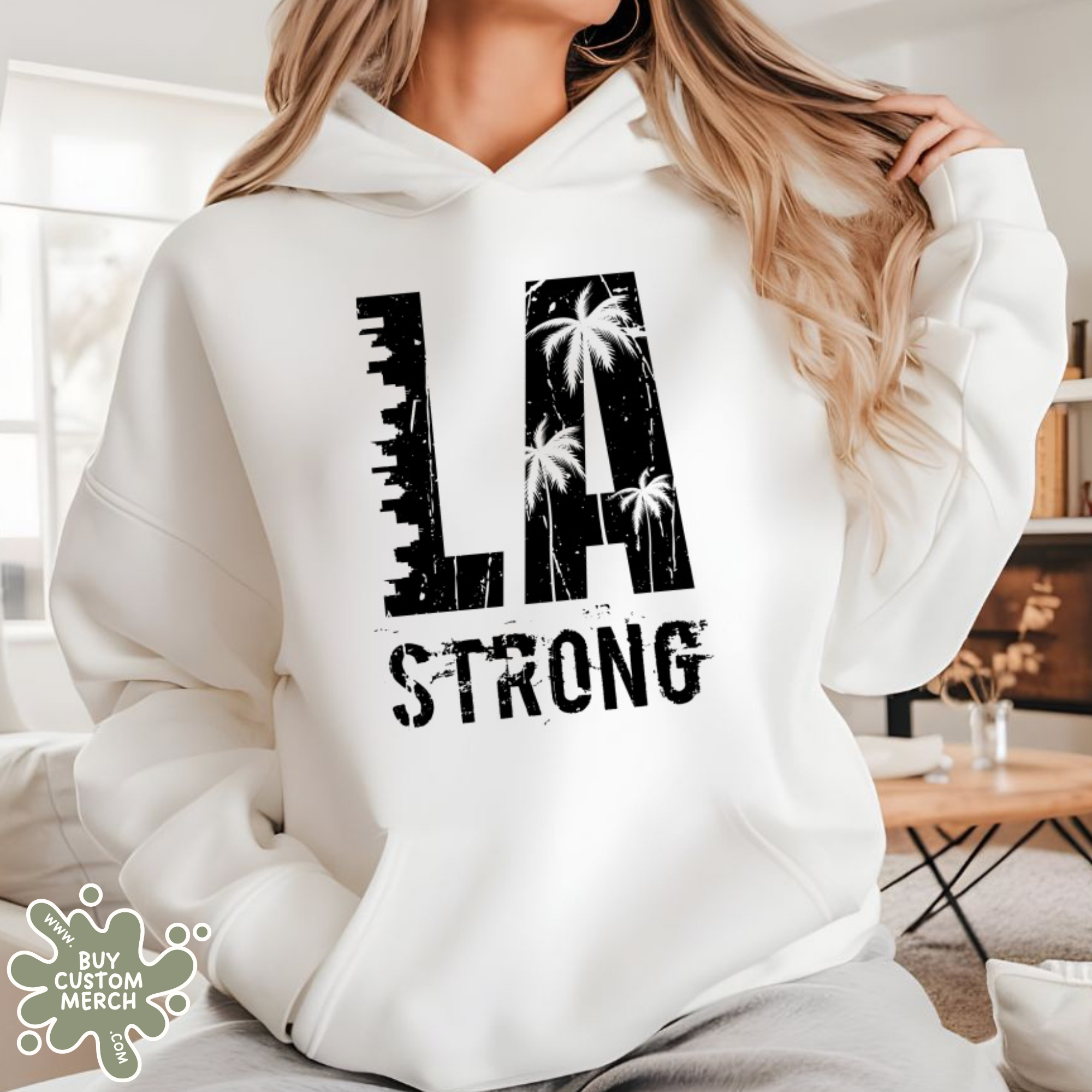 LA Strong Hoodie - Unisex Los Angeles Graphic Sweatshirt & West Coast Streetwear