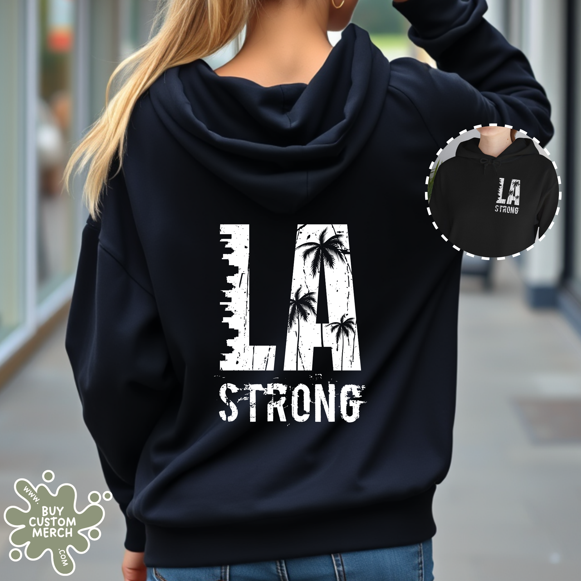 LA Strong Hoodie - Unisex Los Angeles Front & Back Graphic Sweatshirt & West Coast Streetwear