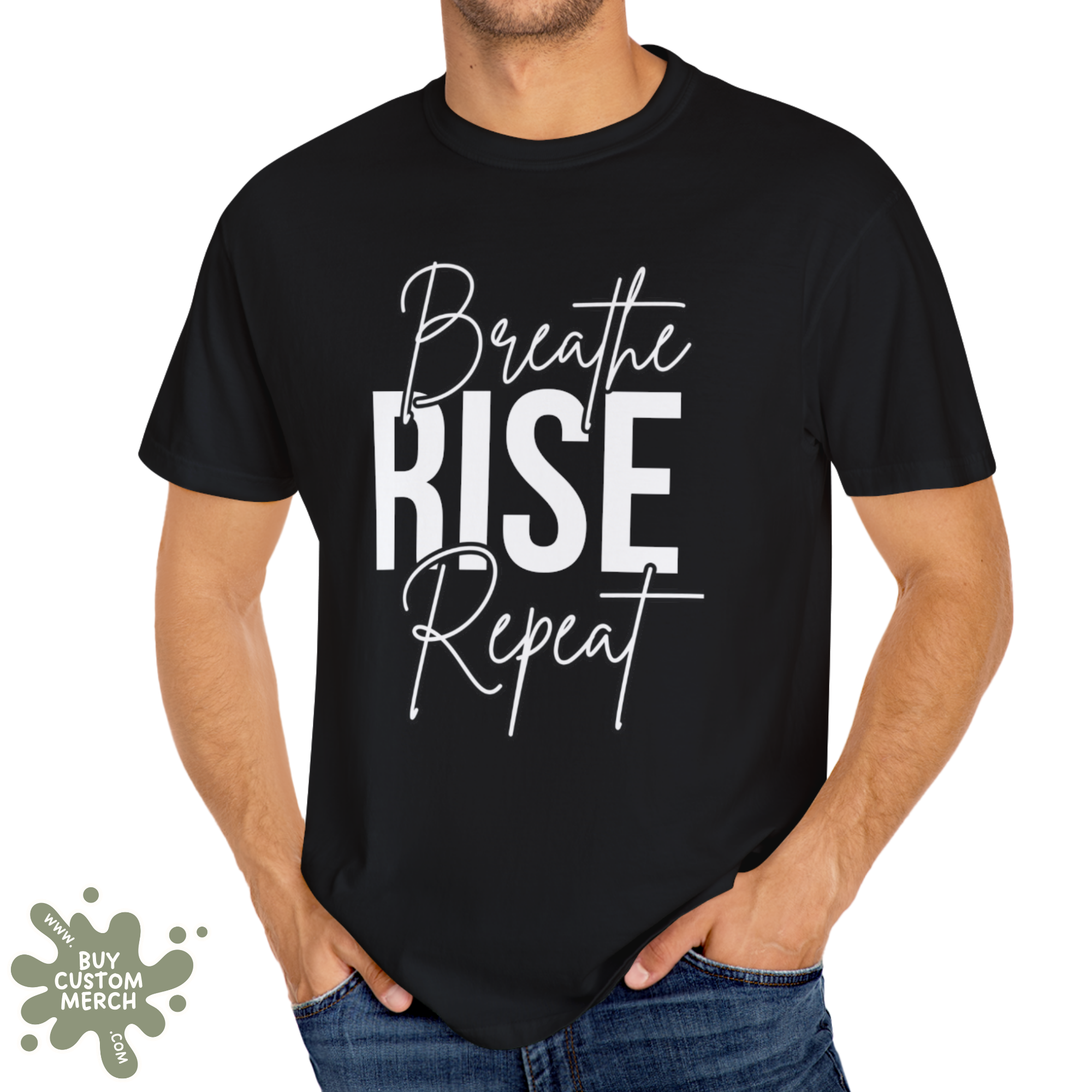 Breathe Rise Repeat T-Shirt - Motivational Unisex Graphic Tee for Men and Women