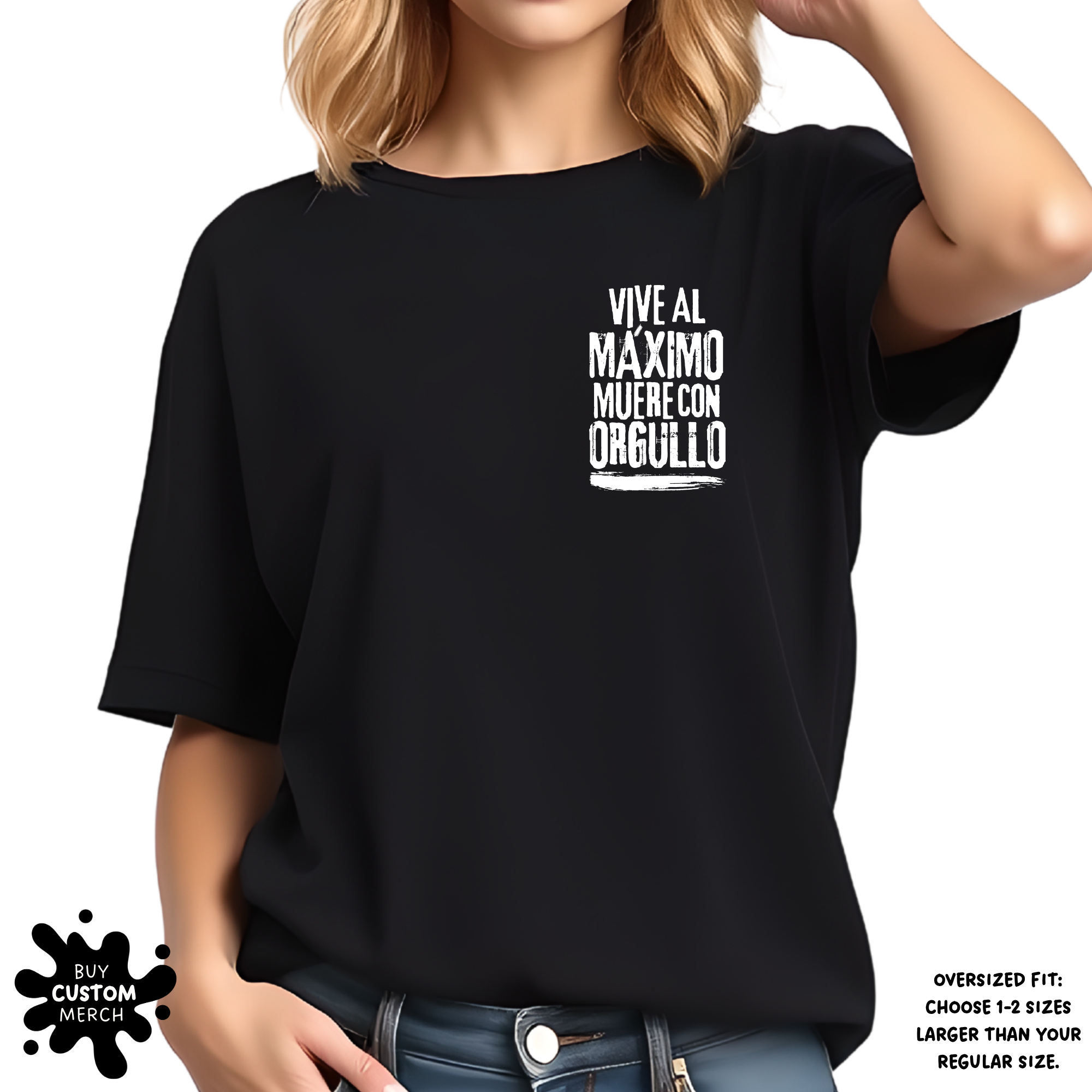 Vive al Máximo Muere con Orgullo T-Shirt – Unisex Motivational Graphic Tee for Men & Women