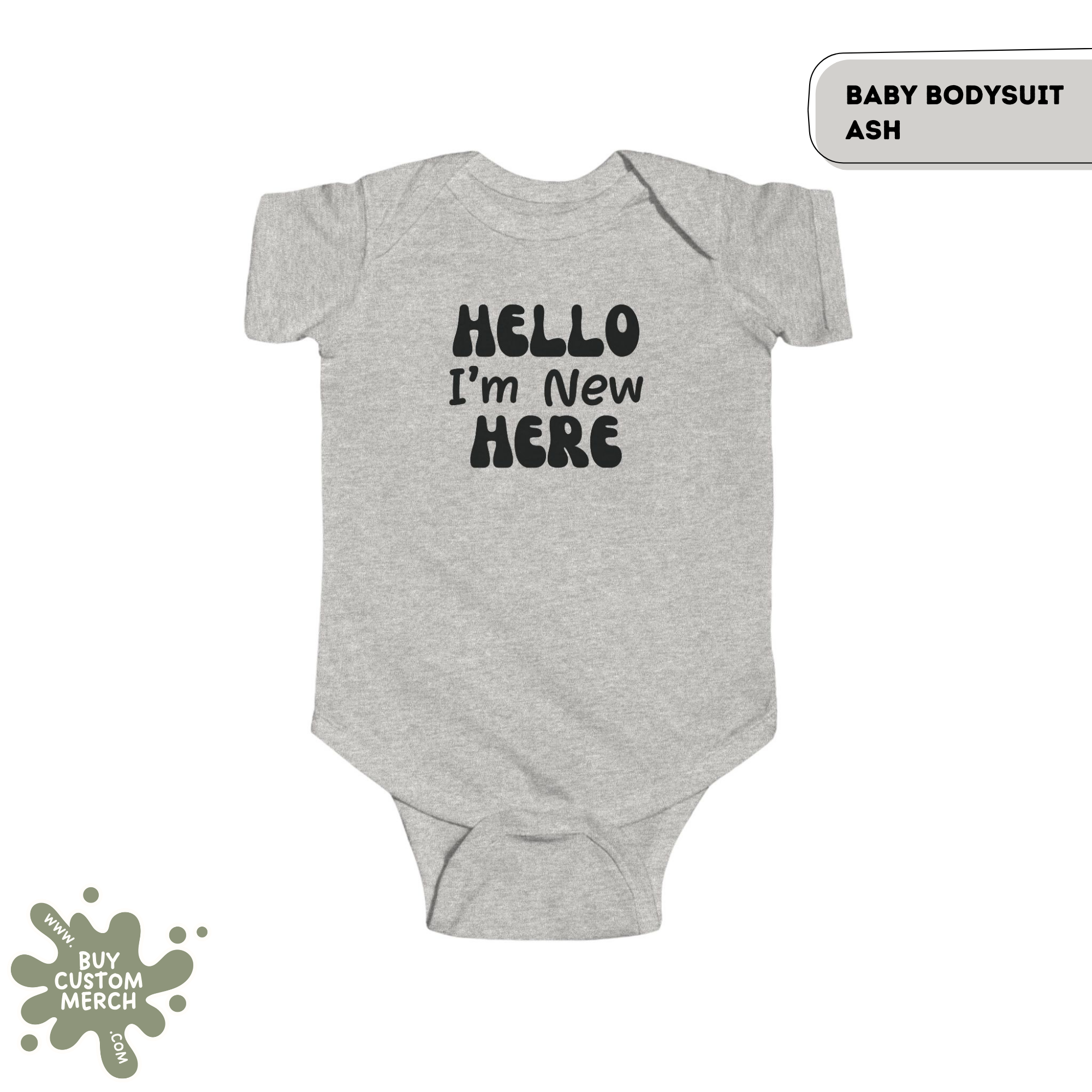 Hello I'm New Here Baby Onesie