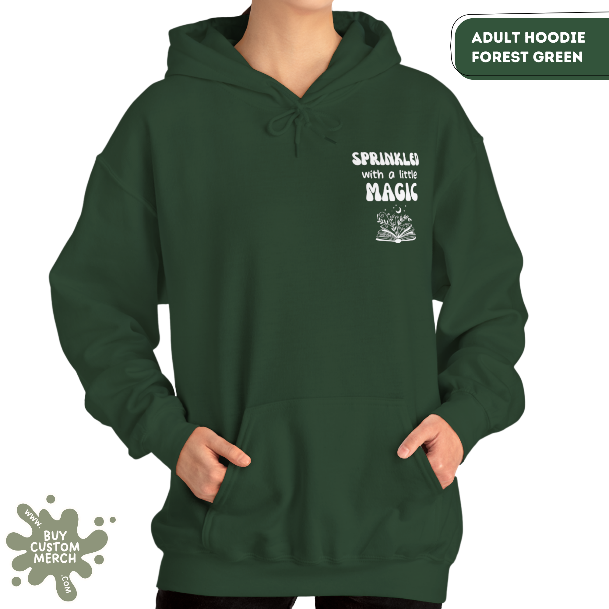 Sprinkled With a Little Magic Hoodie - Women’s Front & Back Graphic Sweatshirt & Cozy Pullover