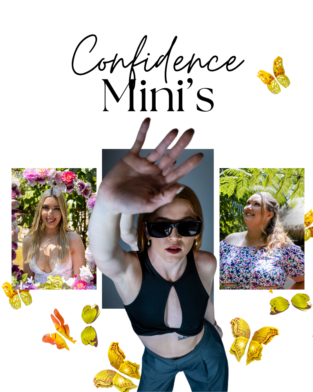 Confidence Minis