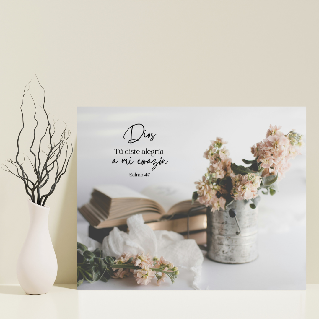 "Dios tu diste alegría a mi corazón"