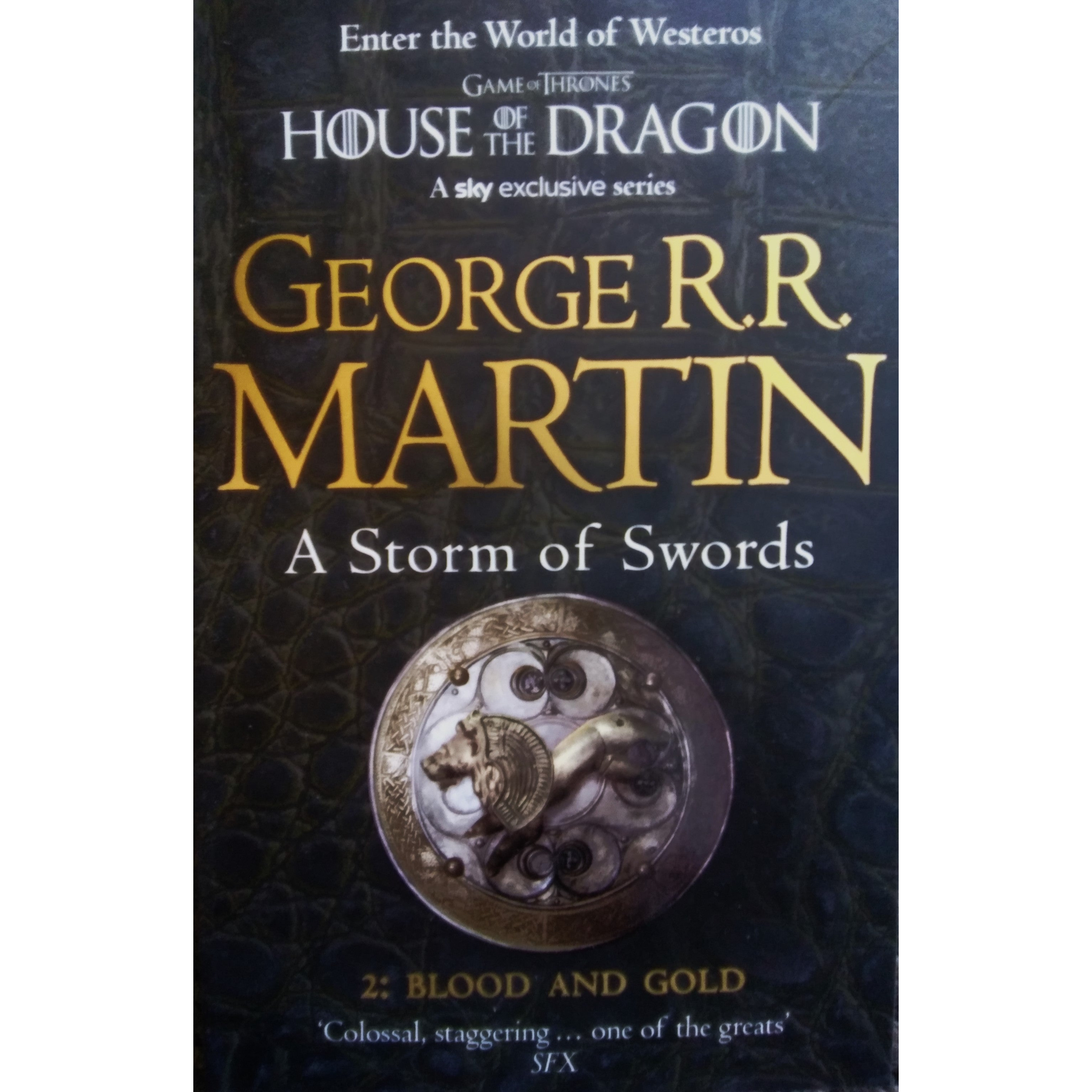 A Storm of Swords: Part 2 Blood and Gold by George R.R. Martin