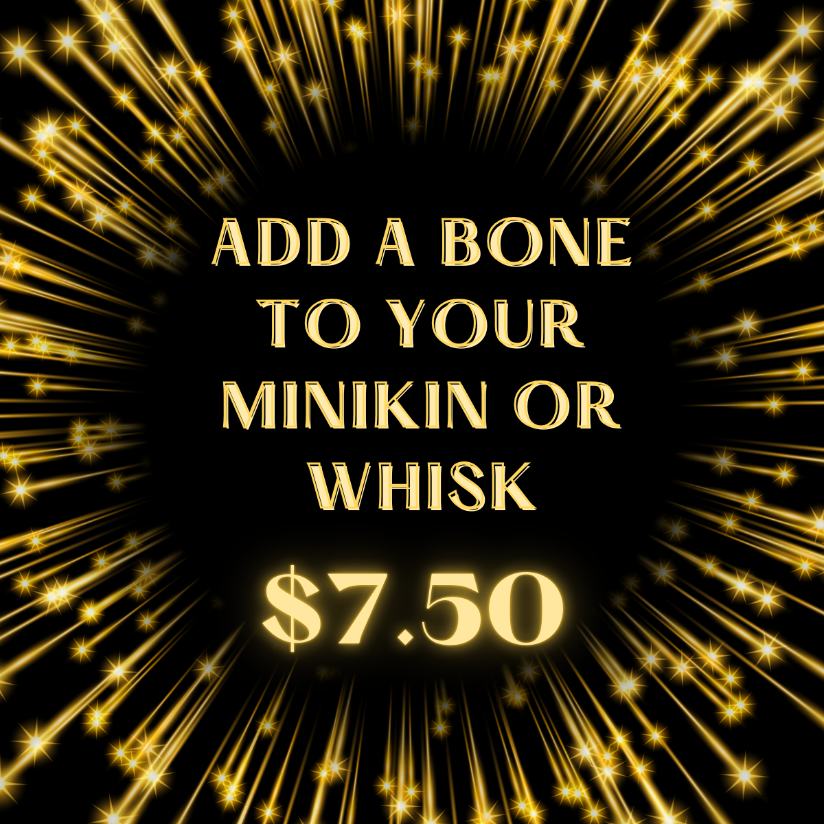 *NEW* Add a Bone Charm To Your Minikin or Whisk