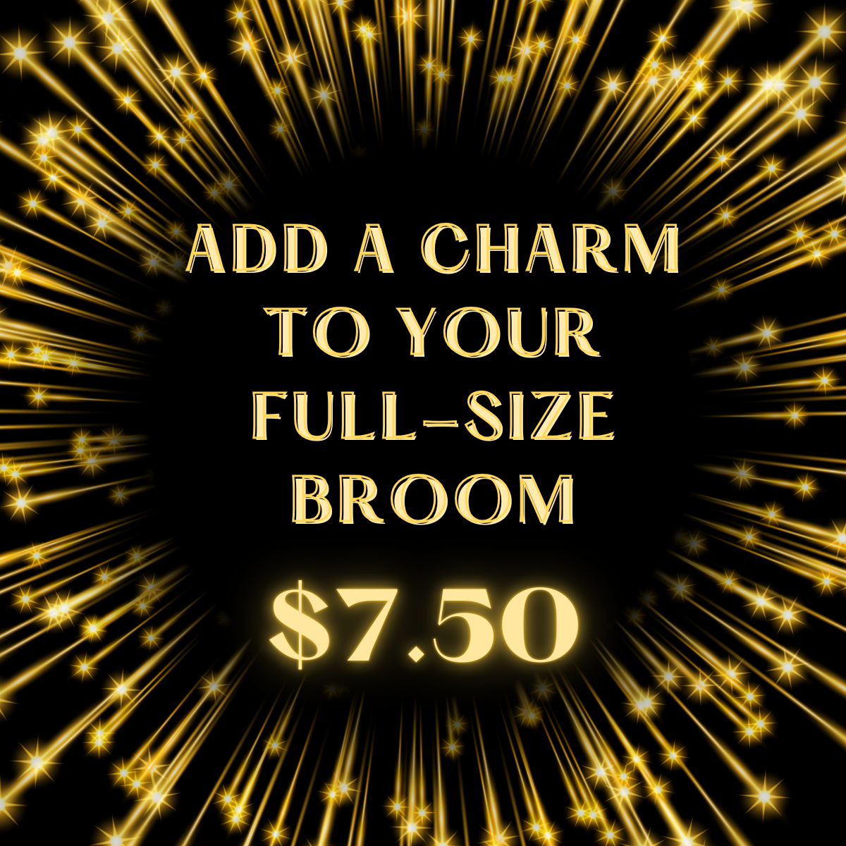 *NEW* Add A Charm To Your Full-Size Broom