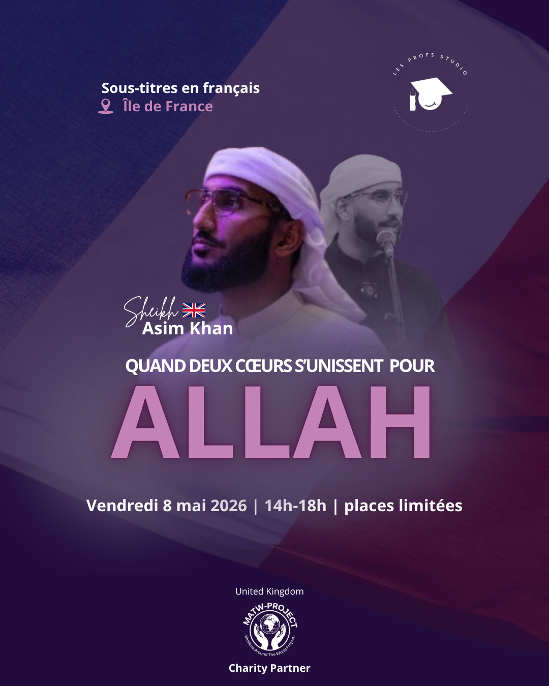 Ticket : Évènement "quand deux âmes s'unissent pour Allah" avec Sheikh Asim Khan